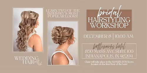 Bridal Hairstyling Workshop