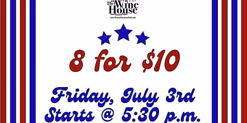 Celebrate your Independence with Wine!