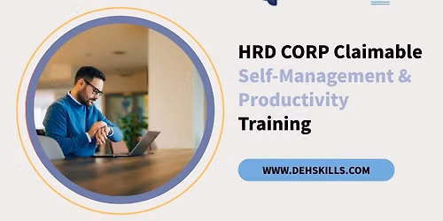 HRDF HRD Corp Claimable Self-Management & Productivity Training