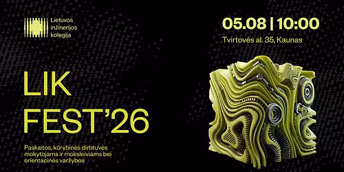 LIK FEST\u201926: In\u017einerijos diena