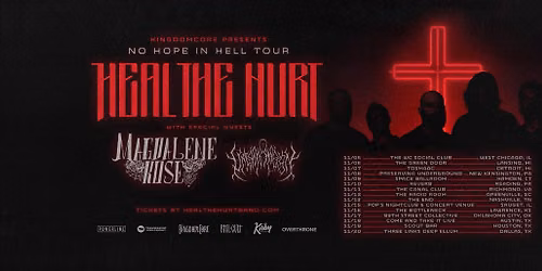 Heal The Hurt: No Hope In Hell Tour in Oklahoma City, OK