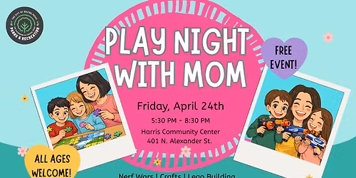 Play Night with Mom