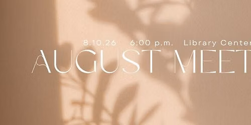 August Meeting