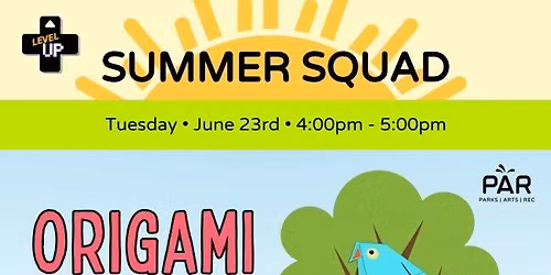 Summer Squad: Origami