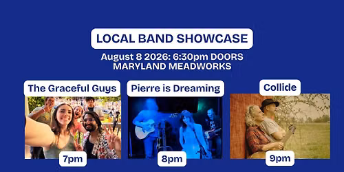 Band Showcase: Graceful Guys, Pierre is Dreaming + Collide