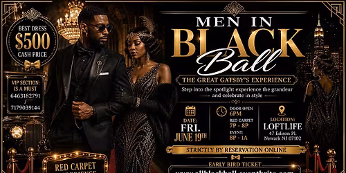 MEN IN BLACK  (The Great Gatsby's Experience Ball)
