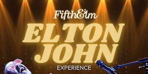 Beyond the Yellow Brick Road - Elton John Tribute at Mable House Amphitheatre