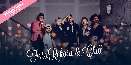 FordRekord & Chill