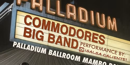 Palladium Mambo Party with the Commodores Big Band