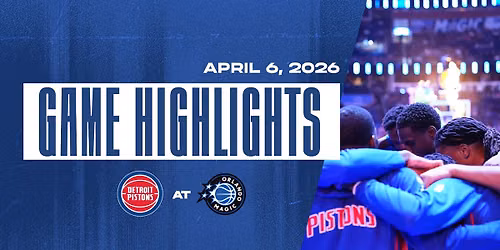 Orlando Magic at Detroit Pistons at Little Caesars Arena