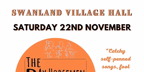 The Bay Horsemen of the Apocalypse & Cherry Burtones - Swanland Live Shows