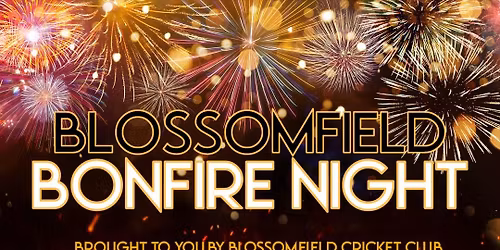 Blossomfield Bonfire Night 2025