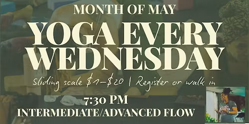 Advanced Yoga Wednesdays 7:30 PM