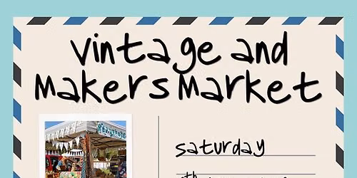 Vintage & Makers Market