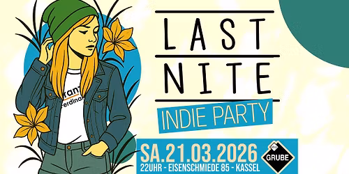 Last Nite! Indie Party in der Goldgrube Kassel