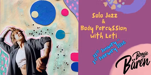 Solo Jazz and Body Percussion with Leti