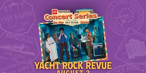 Yacht Rock Revue at the 2026 CA State Fair