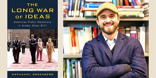 Nathaniel Greenberg -- "The Long War of Ideas"