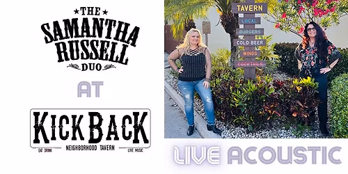 Samantha Russell Duo BACK at Kickback Tavern, Wellington