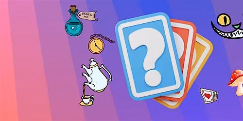 Tea & Trivia V: A Very Merry Unbirthday!