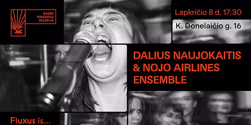 MA\u010cI\u016aNUI \u2013 95! | Dalius Naujokaitis & Nojo Airlines Ensemble