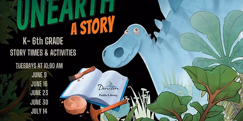 Unearth a Story- 2026 Summer Reading Program