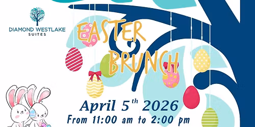 EASTER BRUNCH AT DIAMOND WESTLAKE SUITES