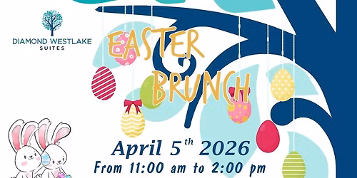 EASTER BRUNCH AT DIAMOND WESTLAKE SUITES