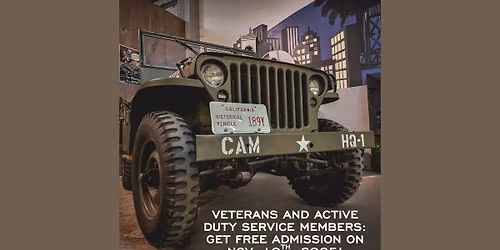 Veterans and Active Duty Service Members - Free Day at the California Automobile Museum
