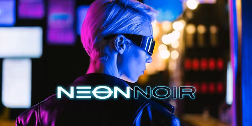 NEON NOIR by Hex & DV\u0245\u018c + Nastassja