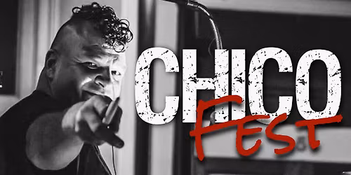 CHICO FEST 2026!