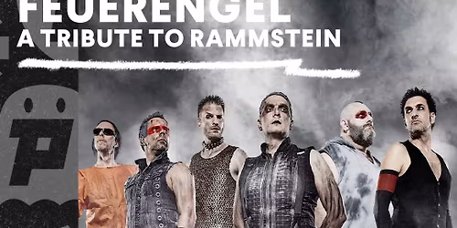 Feuerengel \u2013 A Tribute to Rammstein | Patronaat Haarlem