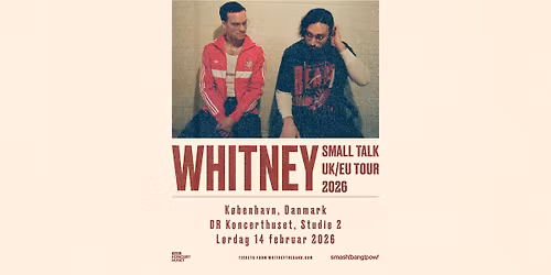 Whitney (US) | DR Koncerthuset | Studie 2