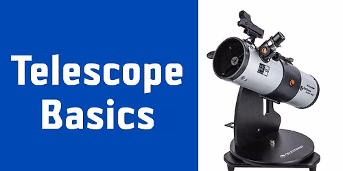 Telescope Basics