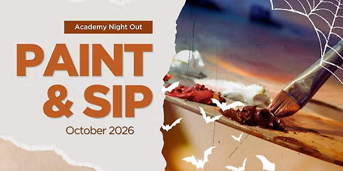 Academy Paint Night : Halloween Paint & Sip October 2026