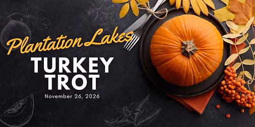 Plantation Lakes Turkey Trot