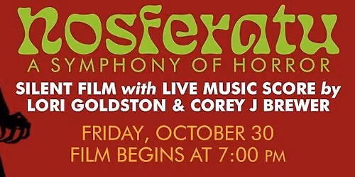 SILENT FILM with LIVE SCORE: NOSFERATU