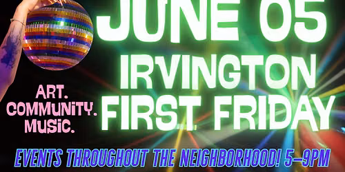Irvington First Friday June