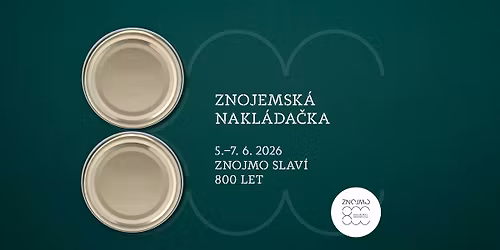 Znojemsk\u00e1 nakl\u00e1da\u010dka \/ Hlavn\u00ed oslavy 800 let Znojma
