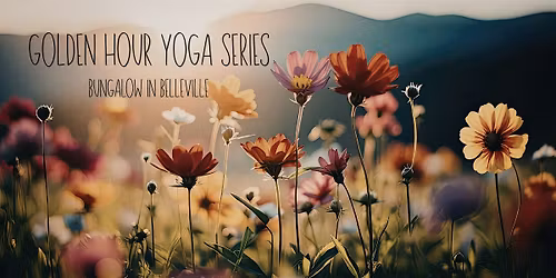Golden Hour Yoga Series