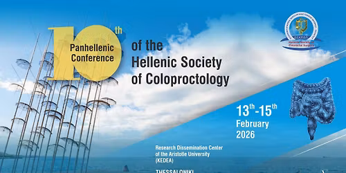 10th Panhellenic Congress of Coloproctology