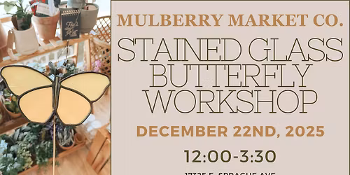 Stained Glass Butterfly Workshop