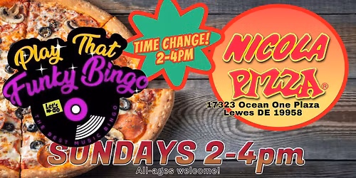 Play That Funky (Music) Bingo at Nicola Pizza Lewes DE