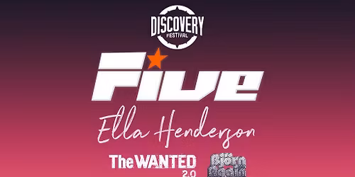 Five, Ella Henderson, The Wanted 2.0 and Bjorn Again