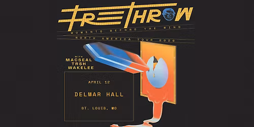 Moments Before The Wind Tour - Free Throw at Delmar Hall