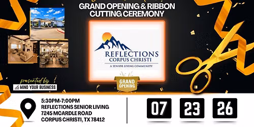 Ribbon Cutting - Reflections Senior Living, presented by Mind Your Business