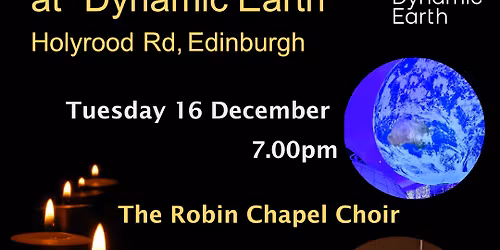 Dynamic Earth, Carols by Candlelight