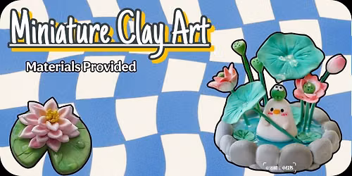 Miniature clay