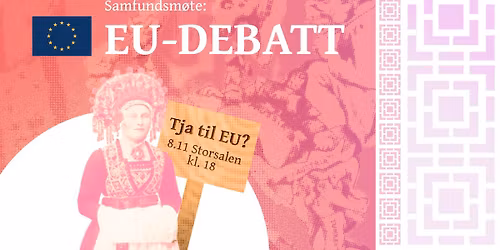 Samfundsm\u00f8te: EU-debatt \/\/ STORSALEN