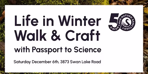 'Life in Winter' Walk & Craft with Passport to Science